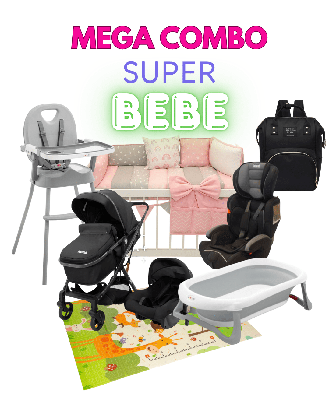 SUPER MEGA COMBO: “Super bebe” : Cuna Colecho + Colchon + Acolchado + Chichonera + Almohadon + Banderines + Coche 3 en 1 + Bañera + Silla de comer + Butaca de Auto + Mochila Maternal + Alfombra didactica